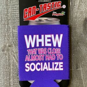 Funny Coozie “Almost Had to Socialize” Drink Holder